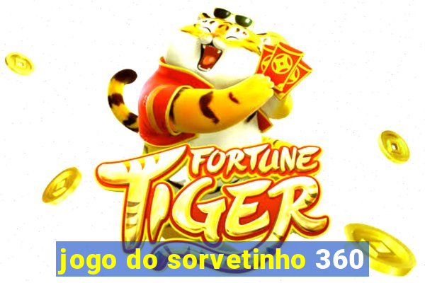 jogo do sorvetinho 360